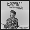 Cantiga do Sapo / Lampião - Single