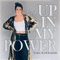 Up In My Power - Tara Hawbaker lyrics