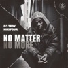 No Matter No More - Single, 2023