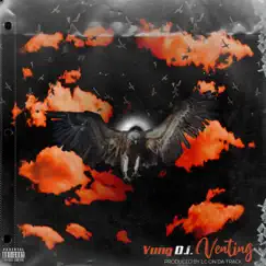 Venting - Single by Yung D.I. album reviews, ratings, credits
