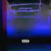 Blacklight - Single album lyrics, reviews, download