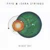 Night Sky - Single album lyrics, reviews, download
