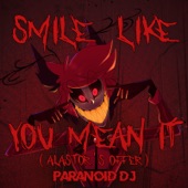 Smile Like You Mean It (Alastor's Offer) - Single