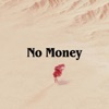 No Money - Single