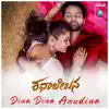 Dina Dina Anudina (From"Kathalekhana") - Single album lyrics, reviews, download