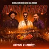 Dennis DJ - Ainda Lembro (Ao Vivo)