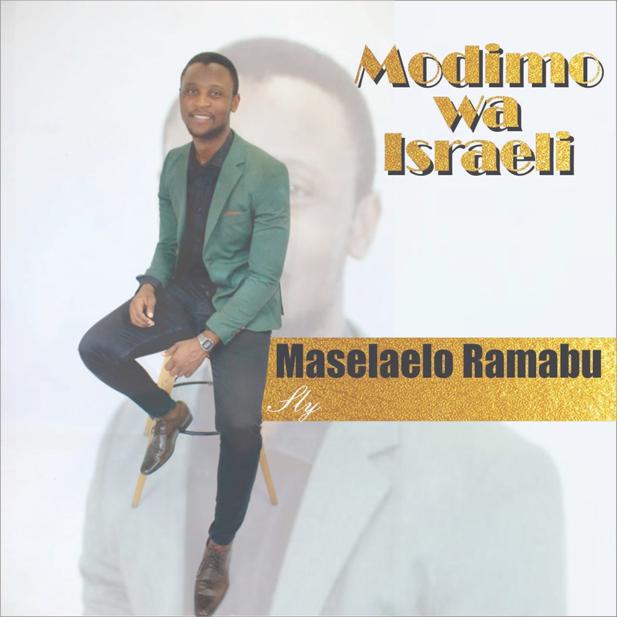 ‎Modimo Wa Israeli - Single By Maselaelo Ramabu On Apple Music