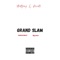 Grand Slam - Sg.loco lyrics