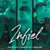 Infiel - Single album lyrics, reviews, download