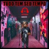 Tudo Tem Seu Tempo - Single