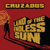 Land of the Endless Sun - EP - Cruzados