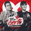 Será Que Dá Certo - Single