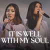 It Is Well With My Soul - Single