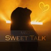 Sweet Talk - Single