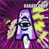 Karate Chop - Single album lyrics, reviews, download