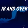 18 and Over - EP