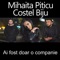 Ai fost doar o companie (feat. Costel Biju) - Mihaita Piticu lyrics