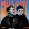 Stream & download Miles Away - Single