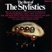 The Stylistics - You'll Never Get To Heaven - If You Break My Heart