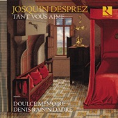 Josquin Desprez: Tant vous aime artwork