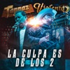 La Culpa Es de los 2 - Single