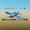 Wherever You Are - Single