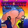 Booty Booty - Single album lyrics, reviews, download