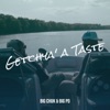 Getchya' a Taste - Single