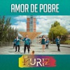 Amor de Pobre - Single