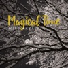 Magical Time - Single