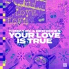 Your Love Is True - Single, 2024