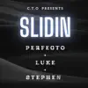 Slidin' (feat. L-U-K-E & Stephen Rocky) - Single album lyrics, reviews, download