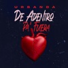 De Adentro Pa' Fuera - Single