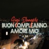 Buon compleanno amore mio - Single