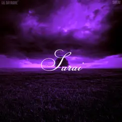 Sarai - Single by Skyadre' album reviews, ratings, credits