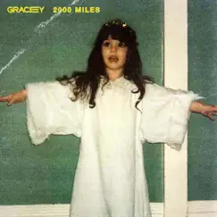 2000 Miles - Single by GRACEY album reviews, ratings, credits