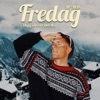 Fredag - Digg å være norsk by Mr Melk iTunes Track 1