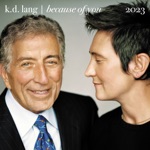k.d. lang - Because of You (2023)