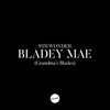 Bladey Mae (Grandma's Blades)