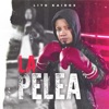 La Pelea - Single