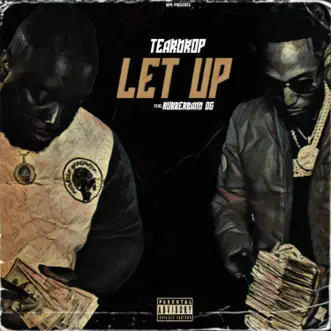 Let Up (feat. Rubberband OG) - Single by TearDrop album reviews, ratings, credits