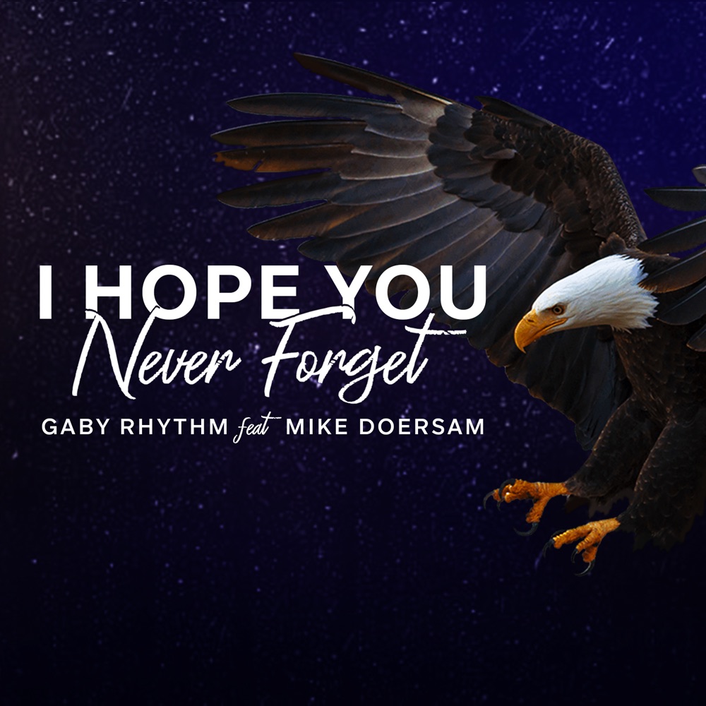 I Hope You Never Forget (feat. Mike Doersam)