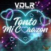 Tonto Mi Corazón - Single