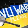 No War Please (feat. Tennisxclub) - Single album lyrics, reviews, download