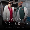 Nada Incierto - Single