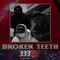 Broken Teeth - 333Hz lyrics