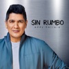 Sin Rumbo - Single