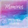 Memories (feat. Waitwhat) - Single album lyrics, reviews, download