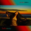 Fade Away - Single