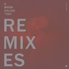 A Mood Called "You" Remixes